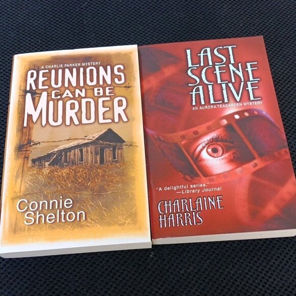 Other - Reunions Can Be Murder -Connie Shelton & Last Scene Alive C Harris. Lot Of 2